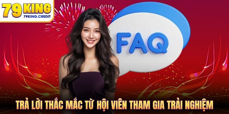 Trả lời một số thắc mắc từ hội viên tham gia trải nghiệm