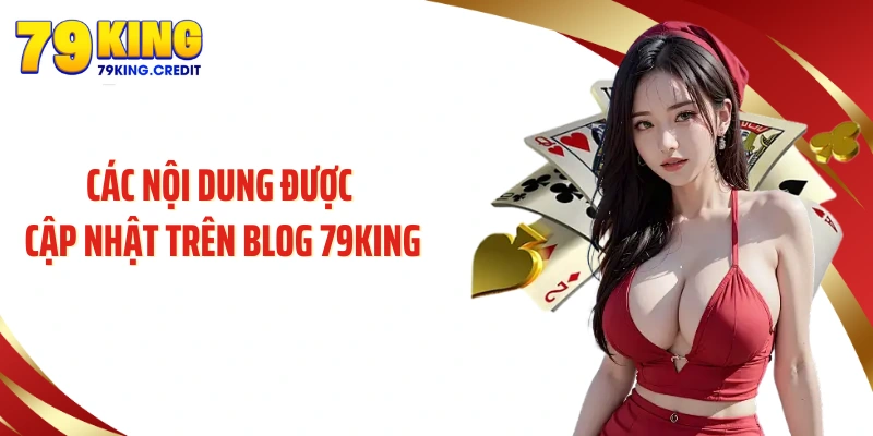 Các nội dung được cập nhật trên blog 79King