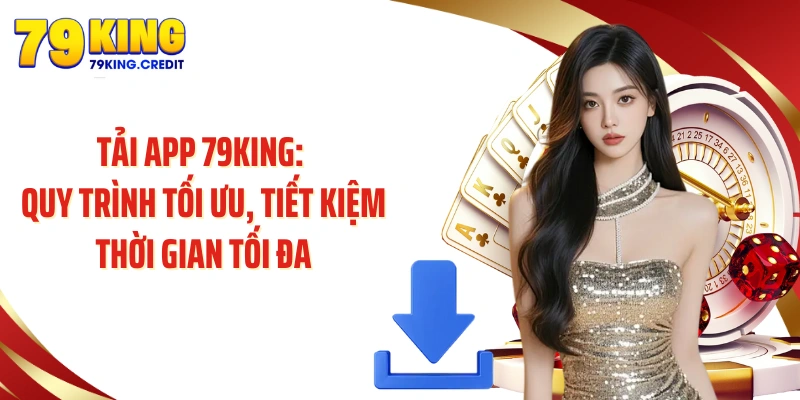 Tải App 79King